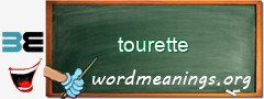 WordMeaning blackboard for tourette